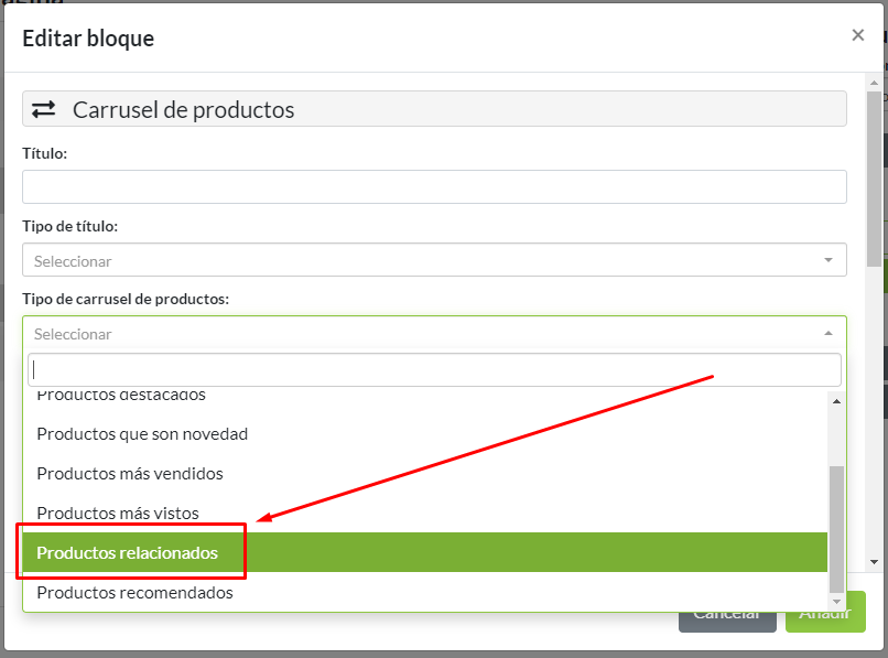 Selección de tipo de carrusel de productos: Productos relacionados