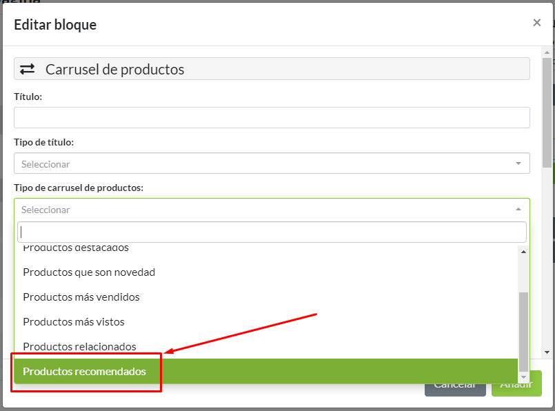 Selección de tipo de carrusel de productos: Productos recomendados
