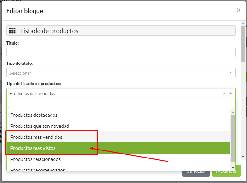 Configuración de bloque Listado de productos. Selección de tipo Productos más vendidos y más vistos