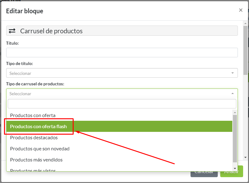 Selección de tipo de carrusel de productos: Productos con oferta flash