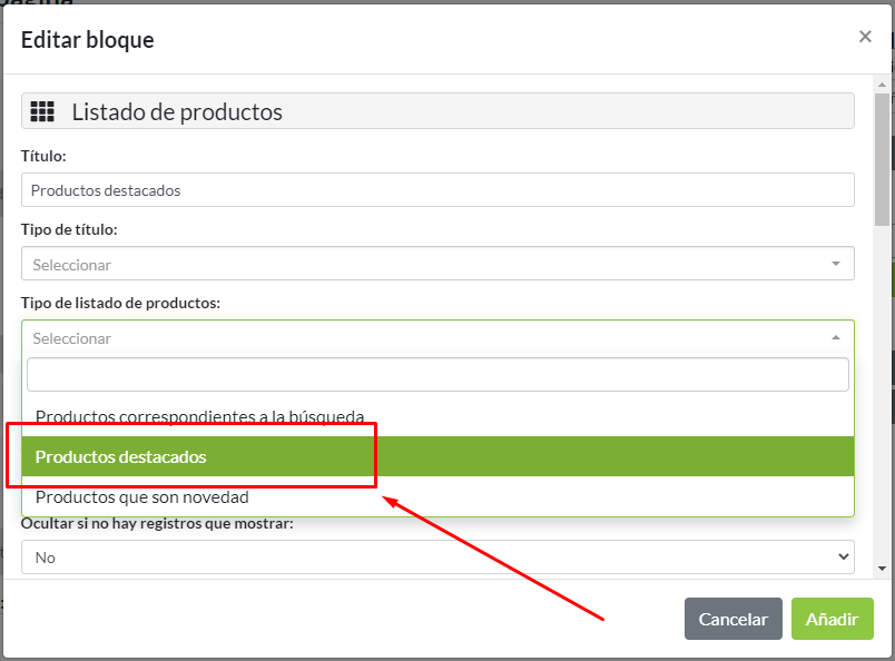 Configuración de bloque Listado de productos. Selección de Tipo: Productos destacado