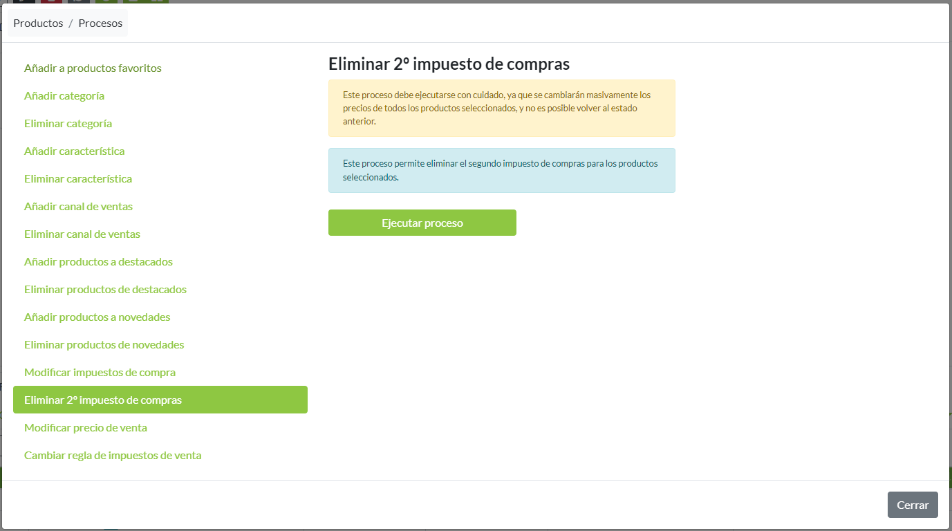 Proceso: Eliminar 2º impuesto de compras