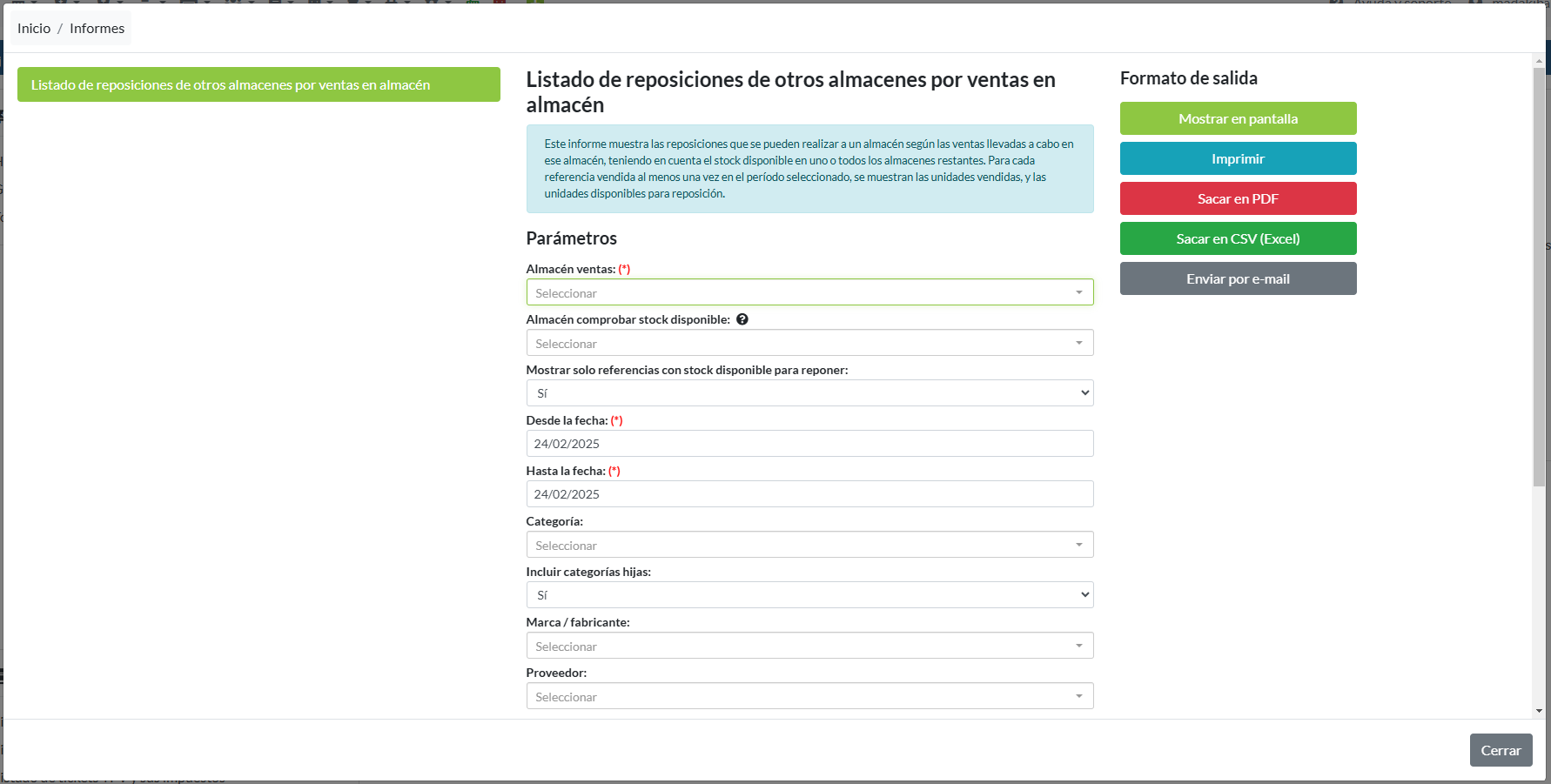 Listado de reposiciones de otros almacenes por ventas en almacén: Parámetros